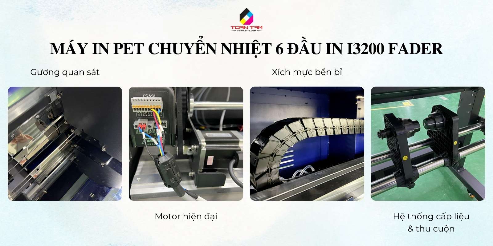 ưu điểm  máy in PET chuyển nhiệt 6 đầu in I3200 Fader