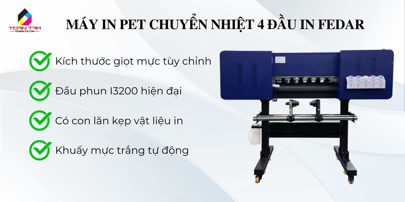 Ưu điểm máy in pet chuyển nhiệt 4 đầu in hãng fedar